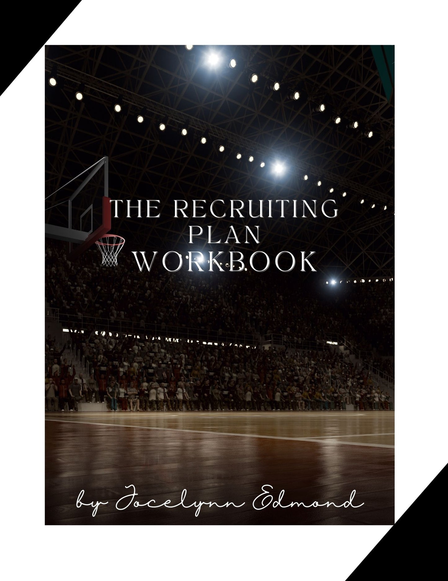 The Recruiting Plan Workbook (E-BOOK)